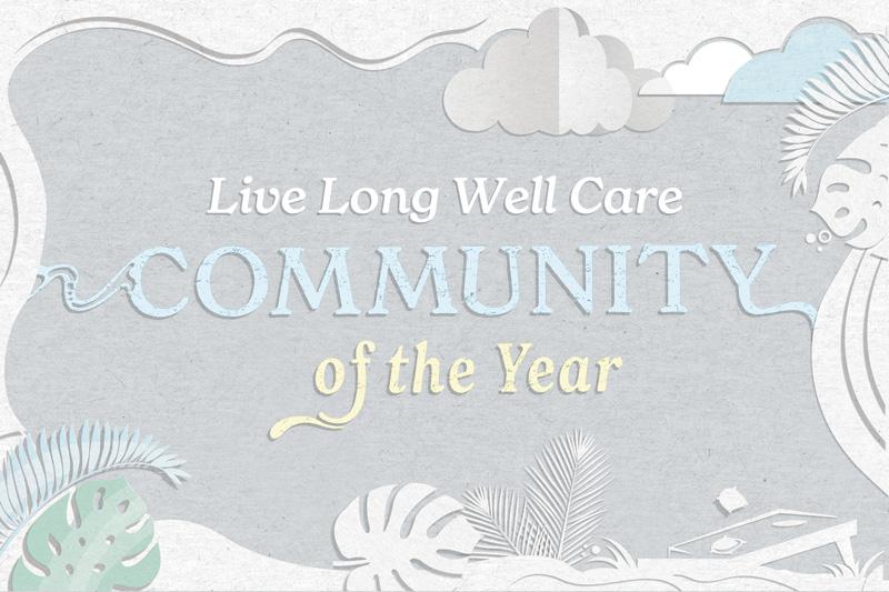 Live Long Well Care Community of the Year
